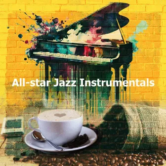 All-star Jazz Instrumentals by Calming Slow Jazz Lounge