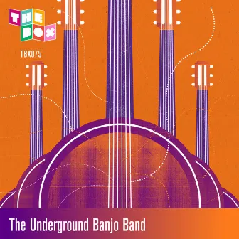 The Underground Banjo Band by Ben McElroy