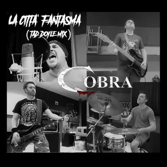 La città fantasma (Tad Doyle Mix) by Cobra