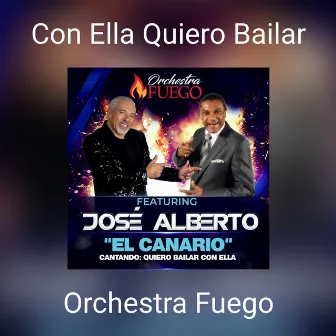 Con Ella Quiero Bailar by Orchestra Fuego