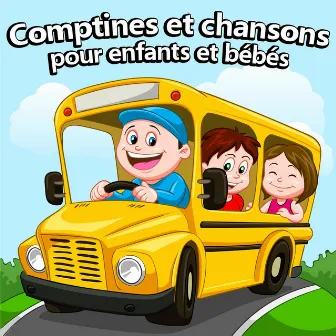 Comptines et chansons pour enfants et bébés by Unknown Artist