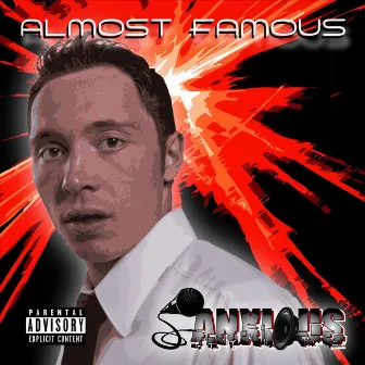 Almost Famous by Anxious