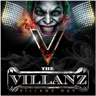 Villanz Day by The Villanz