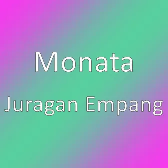 Juragan Empang by Monata