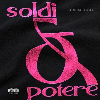 Soldi & Potere by Hart