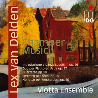 Van Delden: Chamber Music by Viotta Ensemble