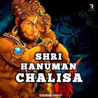 Shri Hanuman Chalisa by Gaurav Chati