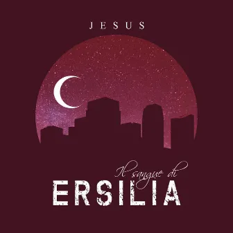 Il Sangue di Ersilia by Jesus