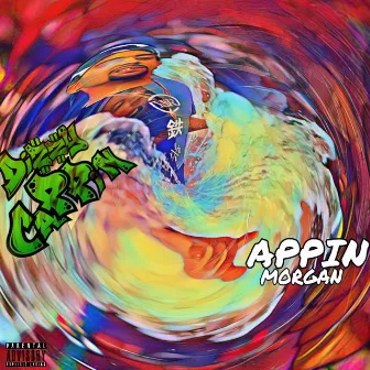 Cappin Morgan by Dizzy Cappin