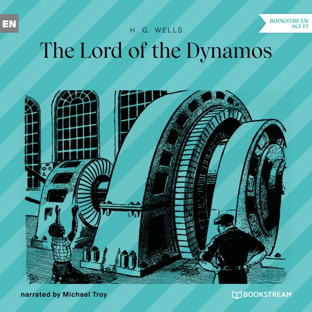 The Lord of the Dynamos (Unabridged)