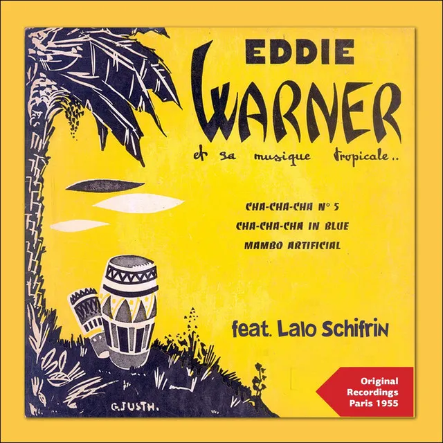 Eddie Warner et sa musique tropicale (Original Recordings Paris 1955)