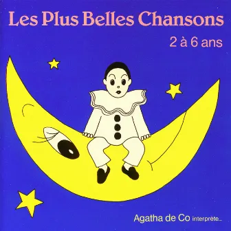 Les plus belles chansons pour enfants vol. 1 by Agatha De Co