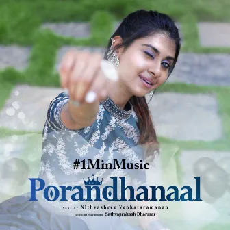 Porandhanaal - 1 Min Music by Nithyashree Venkataramanan