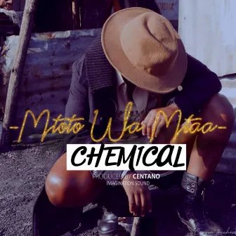 Mtoto wa Mtaa by Chemical