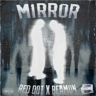 Mirror by Red Dot