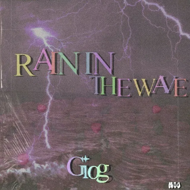 Rain In The Wave