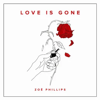 Love Is Gone by Zoë Phillips