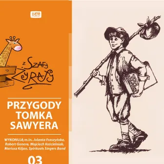 Przygody Tomka Sawyera by Spirituals Singers Band