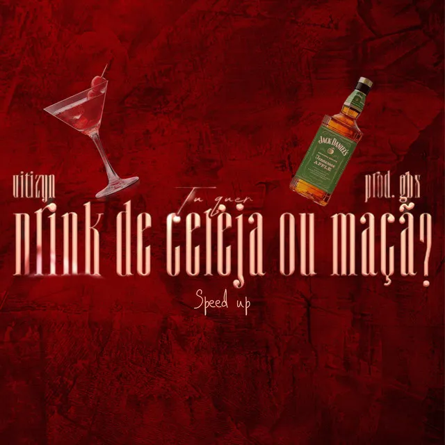 Drink de cereja ou maçã (speed)