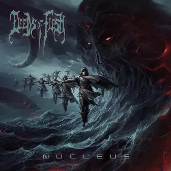 Nucleus by Deeds of Flesh