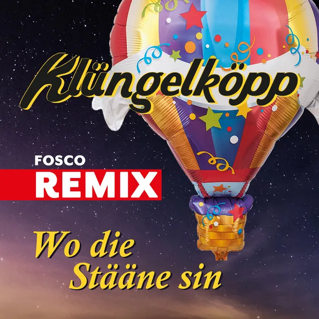 Wo die Stääne sin - Fosco Remix