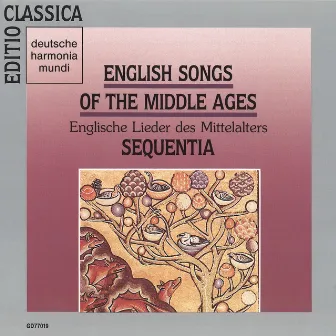 English Songs Of The Middle Ages by Sequentia