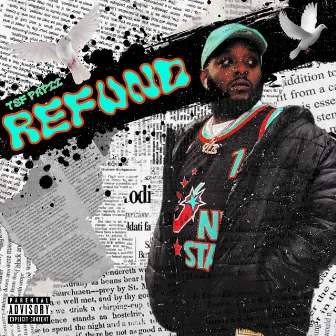 Refund by Tee Blaze