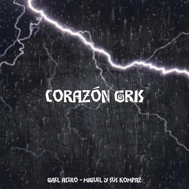 CORAZON GRIS