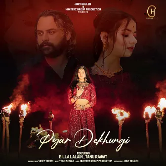 Pyar Dekhungi (Feat. Billa Lalain,Tanu Rawat) by Vicky Tarori