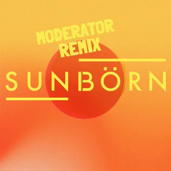 Desert Moon (Moderator Remix) by Sunbörn