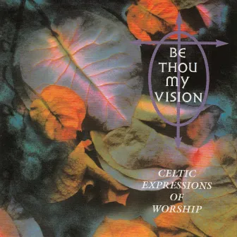 Be Thou My Vision - Celtic Expressions of Worship (Instrumental) by Celtic Expressions Musicians