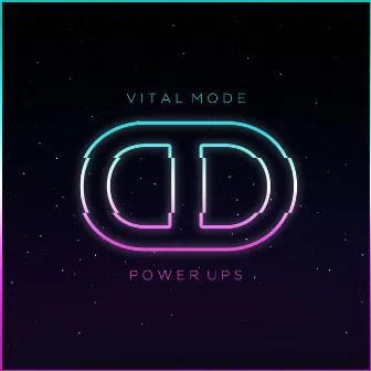 Power Ups by Vital Mode