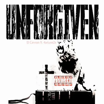 Unforgiven by El Cannon