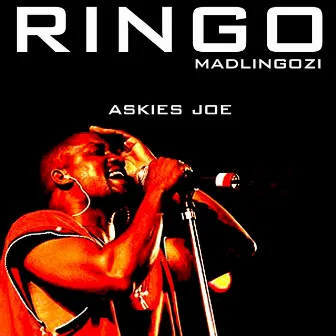 Askies Joe by Ringo Madlingozi