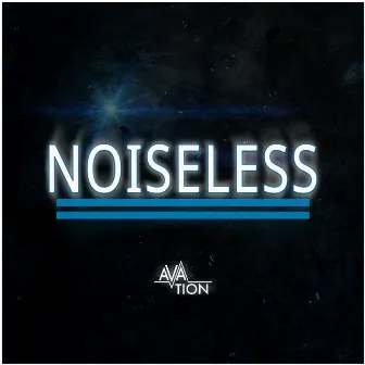 Noiseless by Avation