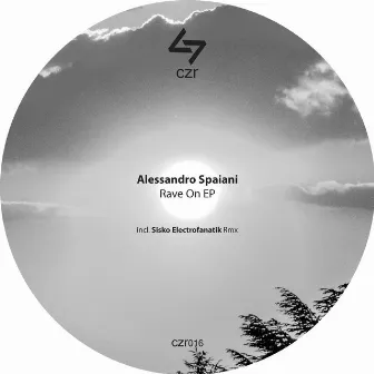 Rave On EP by Alessandro Spaiani