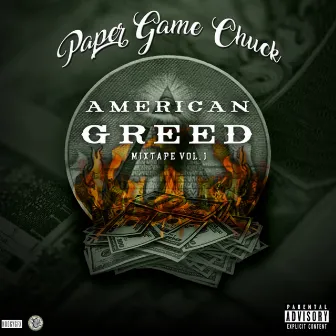 American Greed by Paper Game Chuck