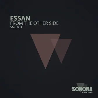 From The Other Side by Essan