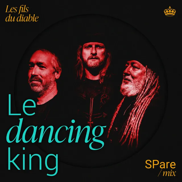 Le Dancing King - SPare Mix