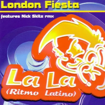 La La (Ritmo Latino) by London Fiesta