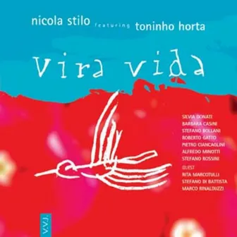 Vira vida by Nicola Stilo