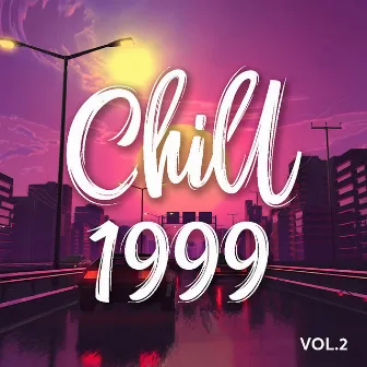 Chill 1999 Vol.1: Những Bản Ballad Thư Giãn by Jerome Dinh