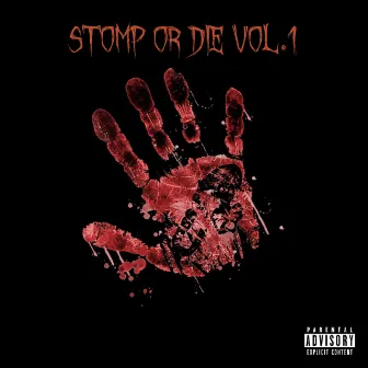 Stomp Or Die, Vol. 1 by Flea504