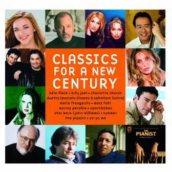 Classics For A New Century by Yo-Yo Ma