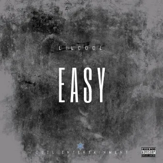 Easy by Lil Cool