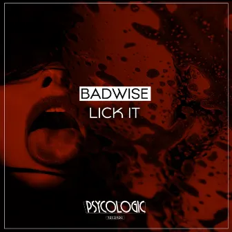 Lick It by BadWise