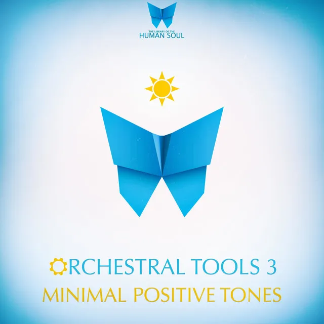 Orchestral Tools 3 - Minimal Positive Tones