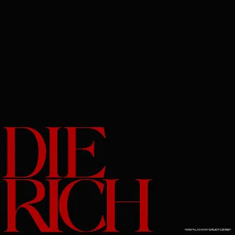 Die rich by Lors