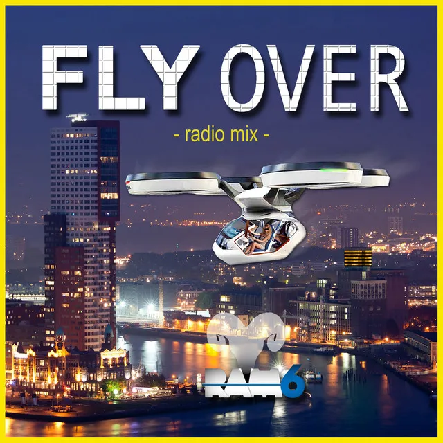 Fly over (Radio Mix)