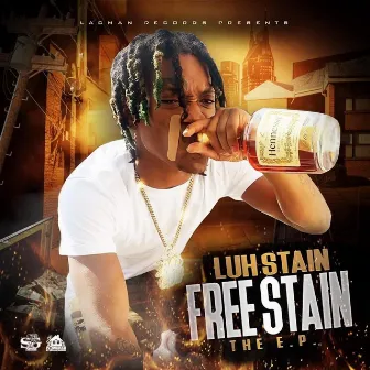 Free Stain The EP by Luh Stain